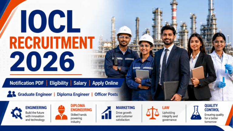 IOCL Recruitment 2026 notification PDF, eligibility, salary and apply online